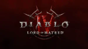 Diablo 4 Lord of Hatred: Exakte Launch Uhrzeit + große Übersicht